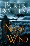 The Name of the Wind (Kingkiller Chronicles, Day 1)