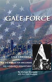 Gale Force: Gale Cincotta / The Battles for Disclosure and Community Reinvestment