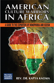 American Culture Warriors in Africa: A Guide to the Exporters of Homophobia and Sexism