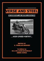 Verse and Steel - High Speed Poetry A Biker Poets and Writers Association Anthology