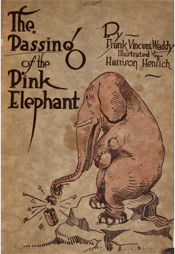 The Passing of the Pink Elephant