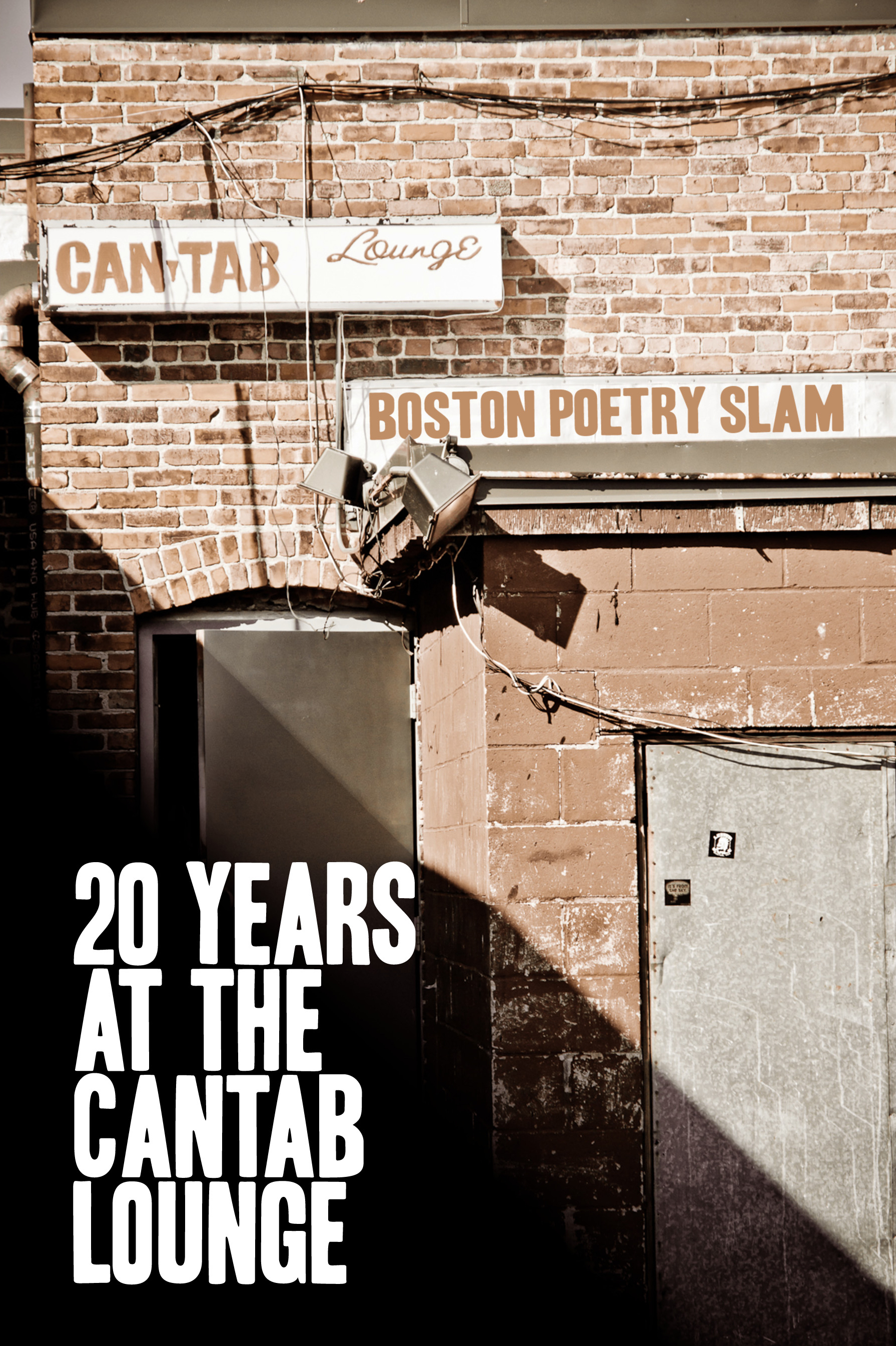 Boston Poetry Slam: 20 Years at the Cantab Lounge