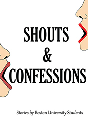 Shouts & Confessions